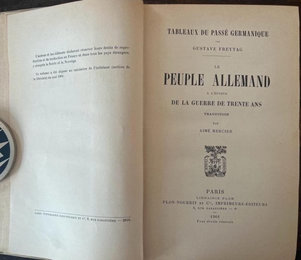 SIGNED! 1901, Gustave Freytag,  Le peuple allemand à l'enquête de la guerre de trente ans - Image 2