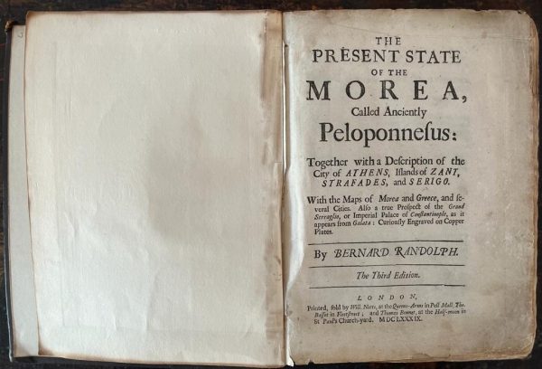 1689,  Randolph Bernhard, The Present State of the Morea, Archipelago, Constantinople, Smyrna