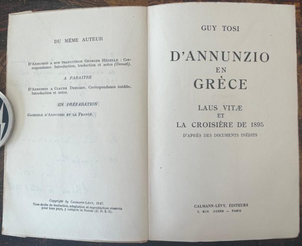 SIGNED, Guy Tosi, D'Annunzio en Grece, Laus Vitae, First Edition, 1947 - Image 3