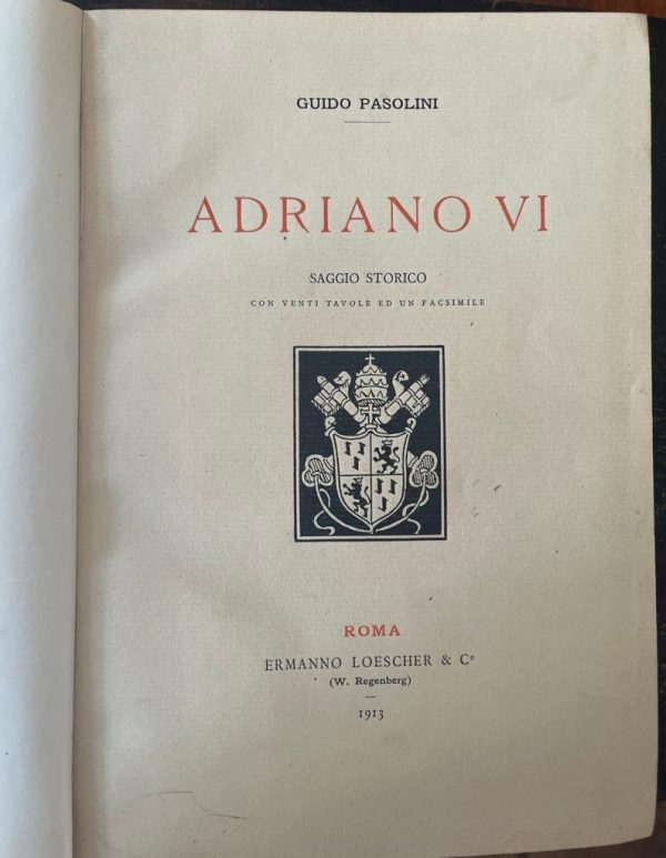 SIGNED, 1913, Guido Pasolini, Adriano VI, First Edition, Sir Edward Fitzgerald Law - Image 3