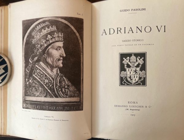 SIGNED, 1913, Guido Pasolini, Adriano VI, First Edition, Sir Edward Fitzgerald Law - Image 5