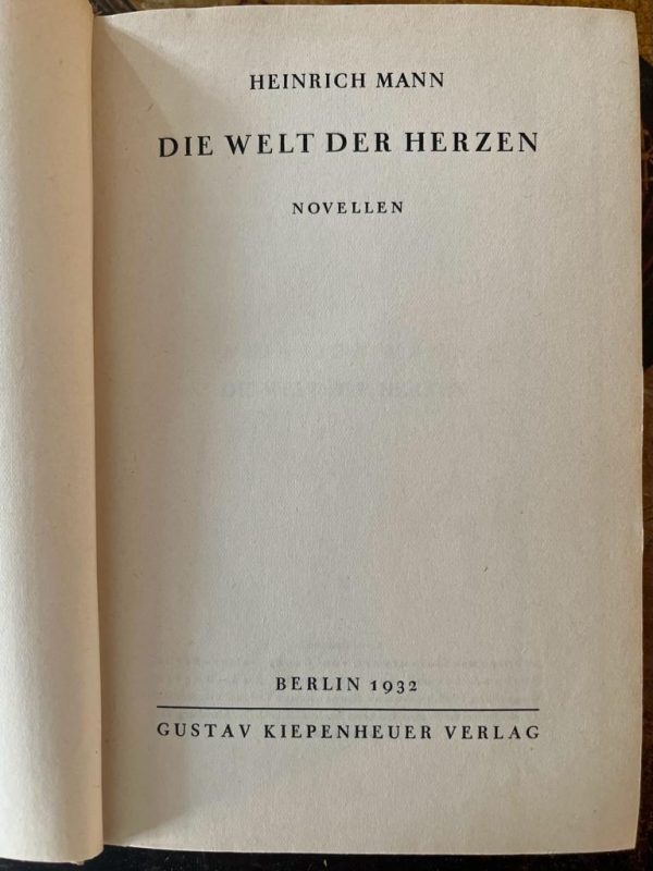 Signed, 1932, Heinrich Mann, Die Welt der Herzen, First Edition - Image 3