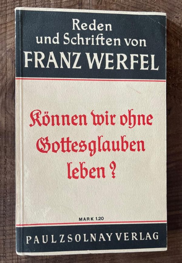 1932, Franz Werfel, Können Wir ohne Gottesglauben leben, First Edition