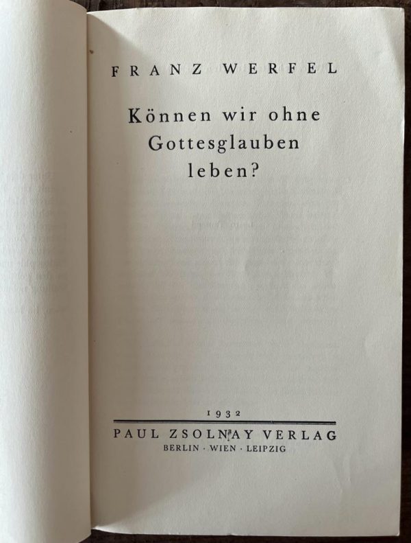 1932, Franz Werfel, Können Wir ohne Gottesglauben leben, First Edition - Image 4