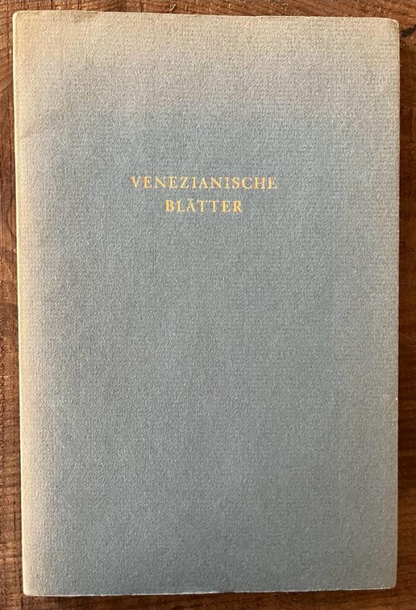 1966, Gerhart Hauptmann, Venezianische Blätter, First Edition, Hans Egon Hass