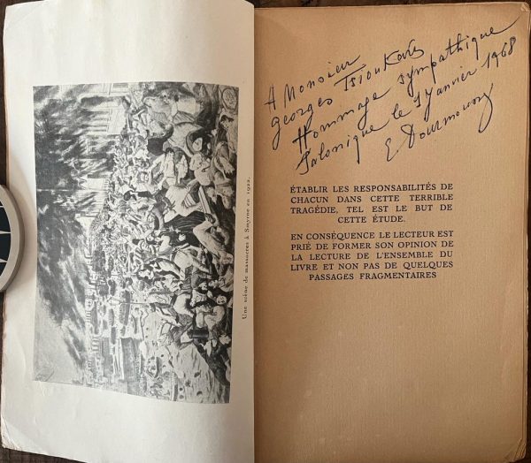 SIGNED, 1928, E. Dourmoussis, La Verite Sur Un Drame Historique, La Catastrophe de Smyrne, First Edition - Image 2