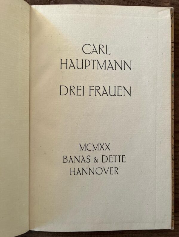 1920, Carl Hauptmann, Drei Frauen, First edition - Image 2