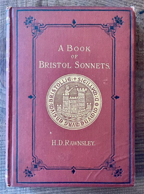 RARE! 1877, A Book of Bristol Sonnets, Hardwicke Drummond Rawnsley, First Edition, Tintern Abbey