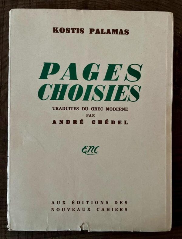 RARE! 1942, Kostis Palamas, Pages Choisies, André Chédel, 1/60 Copies, First Edition