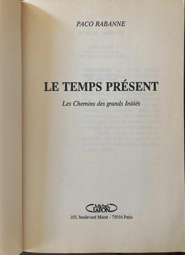 1994, SIGNED! PACO RABANNE, LE TEMPS PRESENT, First Edition - Image 3