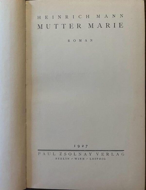 1927, Heinrich Mann, Mutter Marie, First Edition, Weimar Republic - Image 2