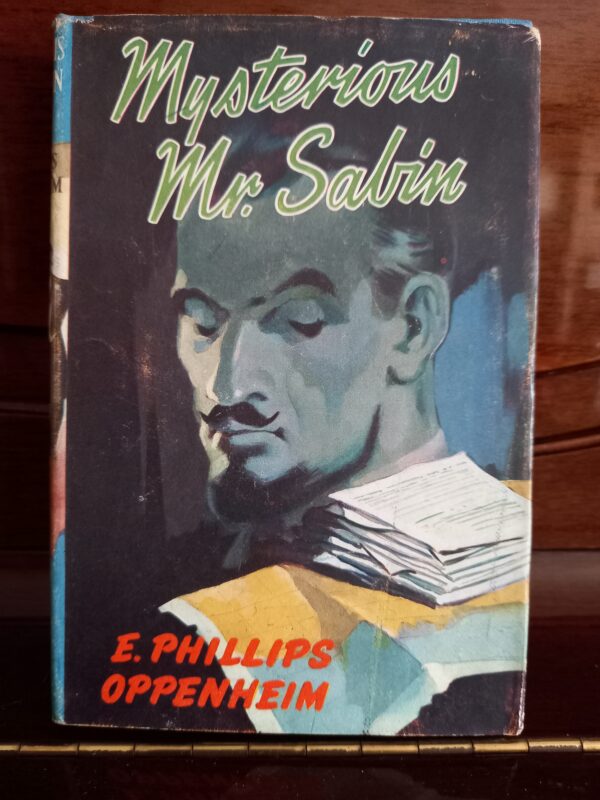 1950s, Mysterious Mr. Sabin, E. Phillips Oppenheim, Ward, Lock and Co, London and Melbourne