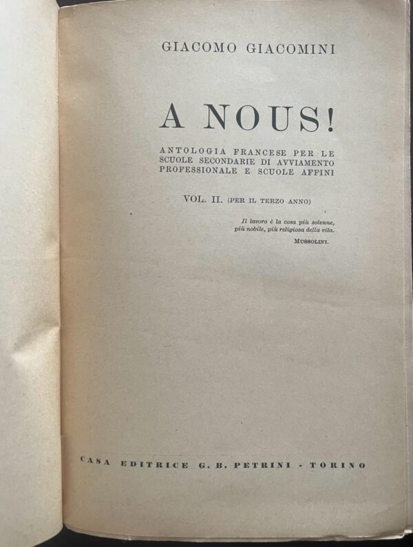 1938, Giacomo Giacomini, A Nous!, Croire, Obeir, Combattre, First Edition - Image 2