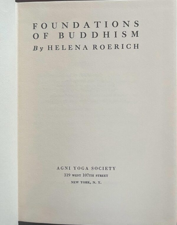 Foundations of Buddhism, Helena Roerich, First Edition, 1971, Near Fine Condition - Image 4