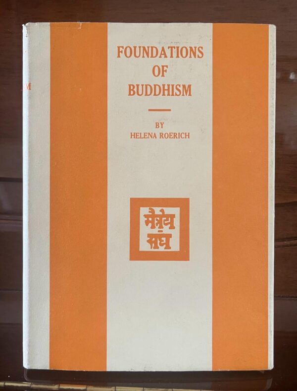 Foundations of Buddhism, Helena Roerich, First Edition, 1971, Near Fine Condition - Image 2