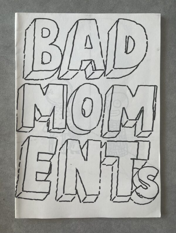 2008, Signed, 1/50 Copies, Beni Bischof, Bad Moments, ARTIST Zine, First Edition