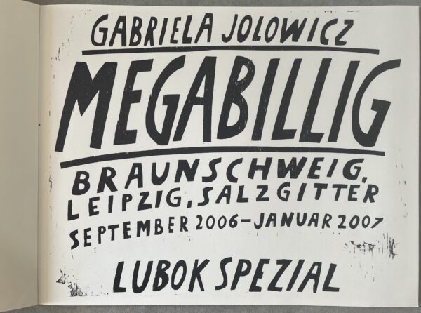 2008, MEGABILLIG, Gabriela Jolowicz, Comic, Original Woodcuts, 1/300 copies, First Edition - Image 3