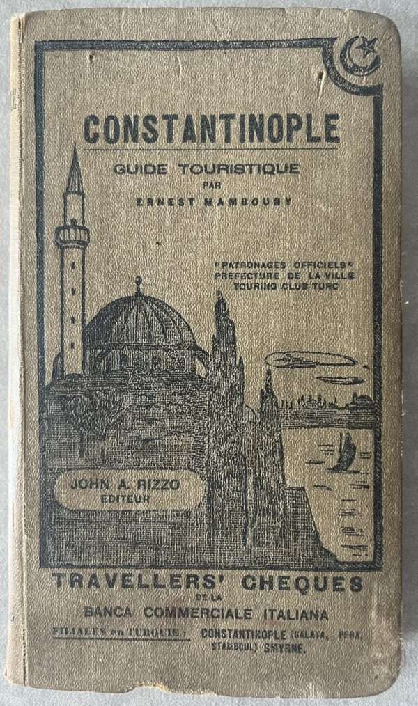 1929, Constantinople, Cultural Touristic Guide, Ernest Mamboury, KEMAL ATATURK, Istanbul, Turkey - Image 18