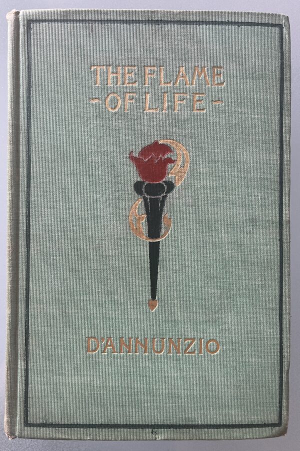 1900, Gabriele D'Annunzio, The Flame of Life, L. C. Page, Boston, First English Edition - Image 3