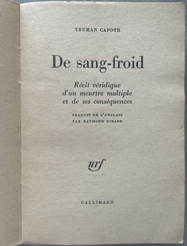 1966, Truman Capote,  First French Edition, De sang-froid, Gallimard, In Cold Blood - Image 2