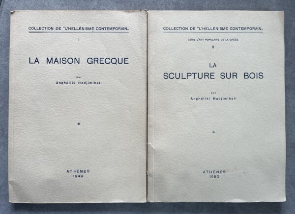 1949-50, 2 Books, Angheliki Hadjimihali, Le Maison Grecque, La Sculpture sur Bois, First Edition, Greek Folk Art