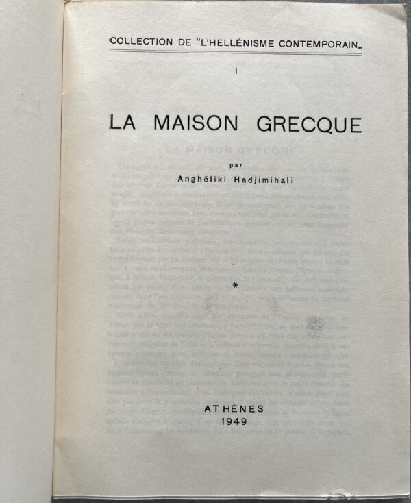 1949-50, 2 Books, Angheliki Hadjimihali, Le Maison Grecque, La Sculpture sur Bois, First Edition, Greek Folk Art - Image 4