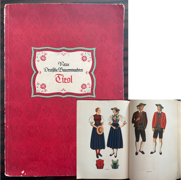 1938, Traditional Peasant Costumes of Tyrol, Gertrud Pesendorfer, Gretel Karasek, First Edition