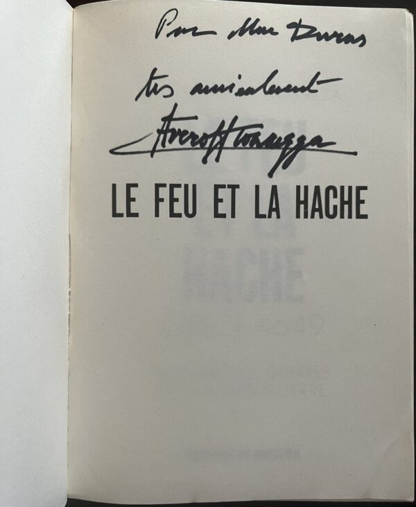 1973, Signed, Evangelos Averoff, Le Feu et la Hache, Greece, Greek Civil War - Image 3