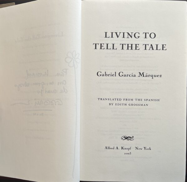 2003, Signed, Gabriel Garcia Marquez, Living to Tell the Tale, First English Edition - Image 5