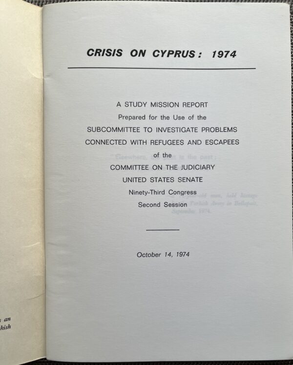 1974, Cyprus Tragedy, A Study Mission Report, Turkish Invasion, Refugee-Crisis - Image 2