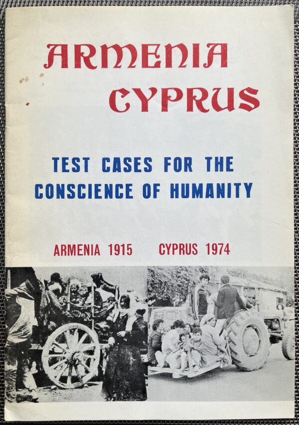 1975, Armenia Cyprus, Test Cases for the Conscience of Humanity, Bishop Pakhdikian, First Edition