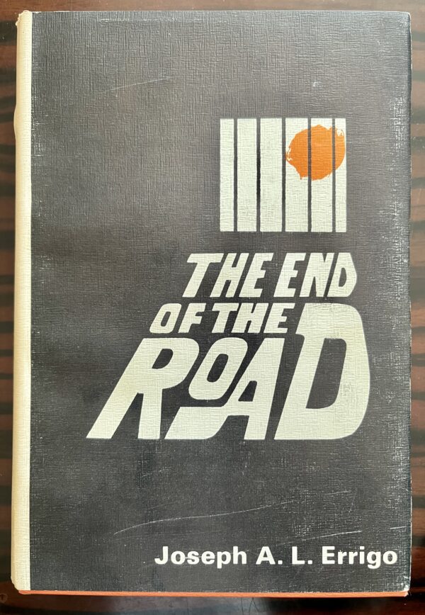 1969, Signed, Joseph A. L. Errigo, The End of the Road, First Edition, Sons of Italy