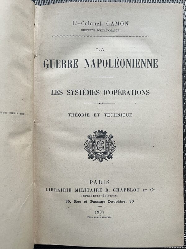 Rare, 1907, L'-Colonel Camon, La Guerre Napoleonienne, WWI Military History, First Edition