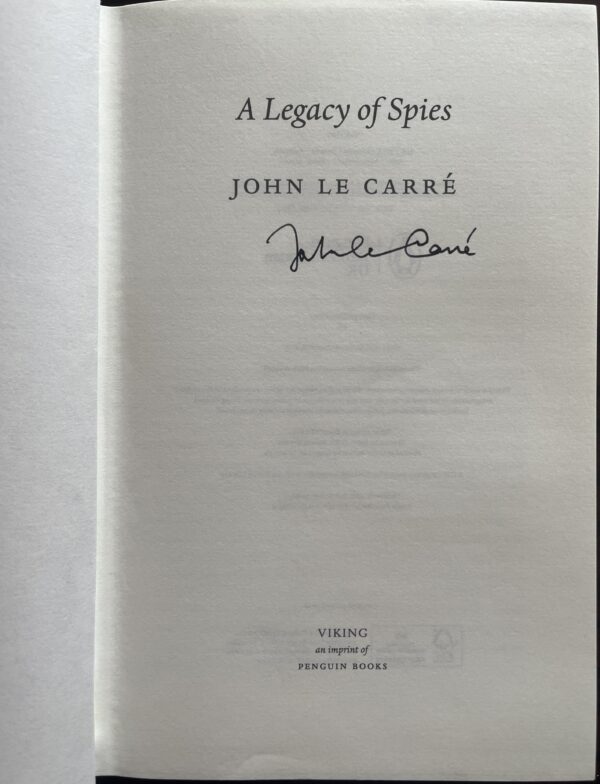 2017, Signed, John Le Carre, A Legacy of Spies, Viking, First Edition - Image 4