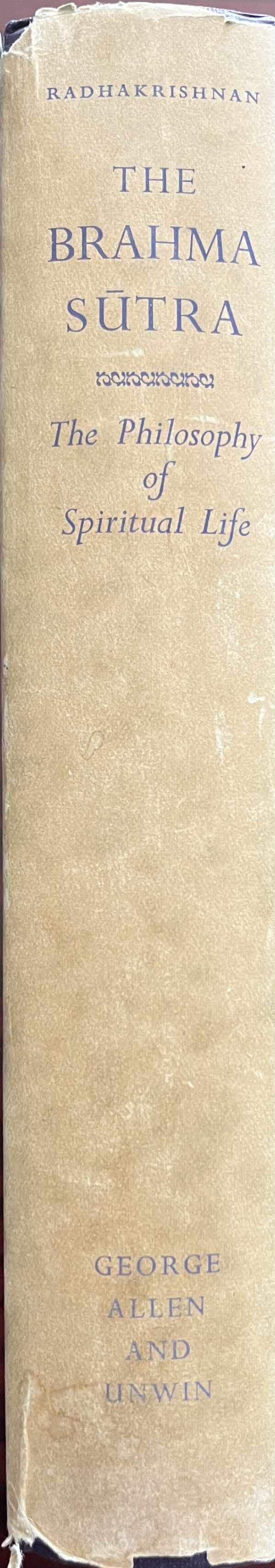 1960, Radhakrishnan, The Brahma Sutra, The Philosophy of Spiritual Life, First Edition - Image 13