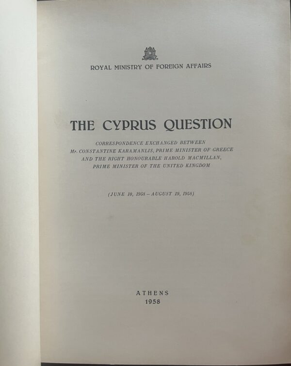 The Cyprus Question, Karamanlis & Macmillan Correspondence, Athens 1958, First Edition - Image 2