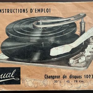 Vintage Dual 1005 Turntable Manual (French), Original Mode d’Emploi, 16pp Instruction Booklet
