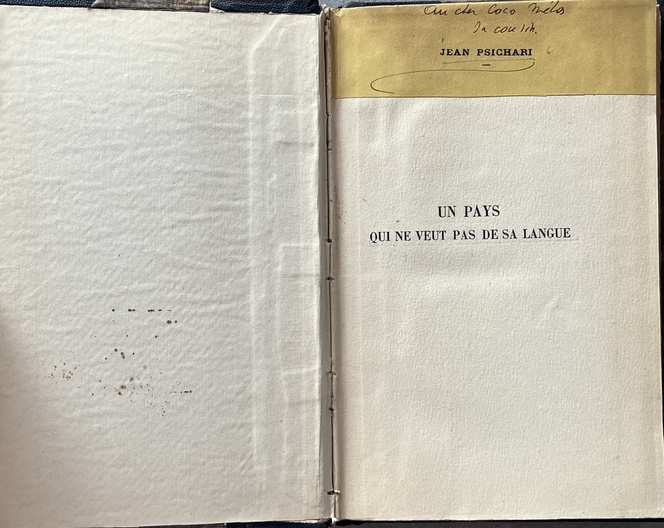 1928, Ioannis Psycharis, Jean Psichari, Un pays qui ne veut pas de sa langue, Author's Copy with Autograph Letter to Konstantinos “Koko” Melas, Exceptional Association Copy, 1943 Biography Booklet, Greek Language Question - Image 6