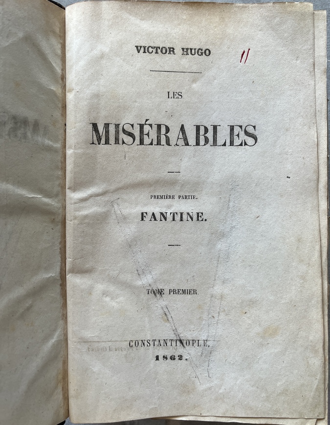 Scarce, 1862–1863, Victor Hugo, Les Misérables, Constantinople Printing, Imprimerie de la Presse d'Orient
